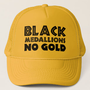 BLACK MEDALLIONS NO GOLD TRUCKER HAT