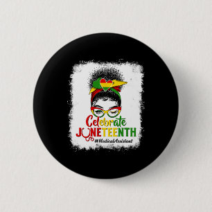 Black Medical Istant Messy Bun Celebrate Juneteent 6 Cm Round Badge