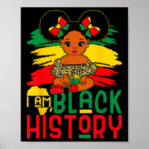 Black Melanin Girl I Am Black History Month Kids J Poster