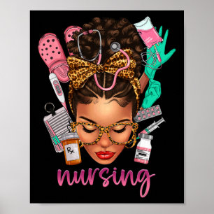 Black Melanin Nurse Black History Month Afro Hair Poster