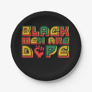 black_men_are_dope_01 paper plate