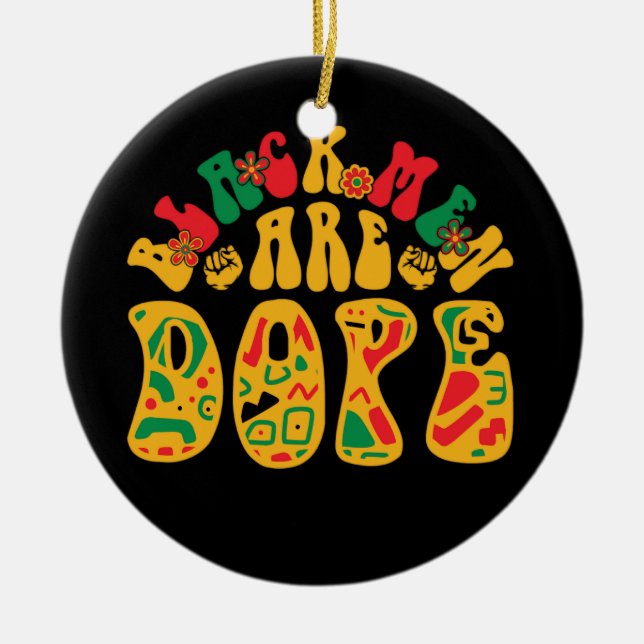 black_men_are_dope_02 ceramic tree decoration (Front)