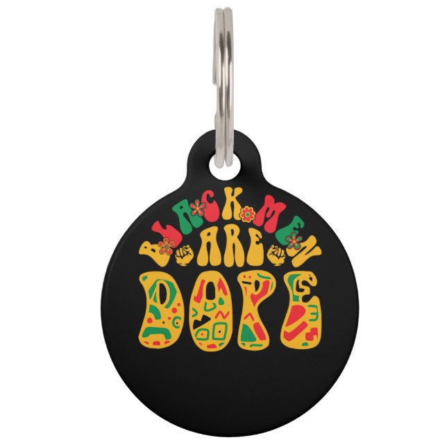 black_men_are_dope_02 pet tag (Front)