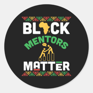 Black Mentors Problem African Heritage Black Histo Classic Round Sticker