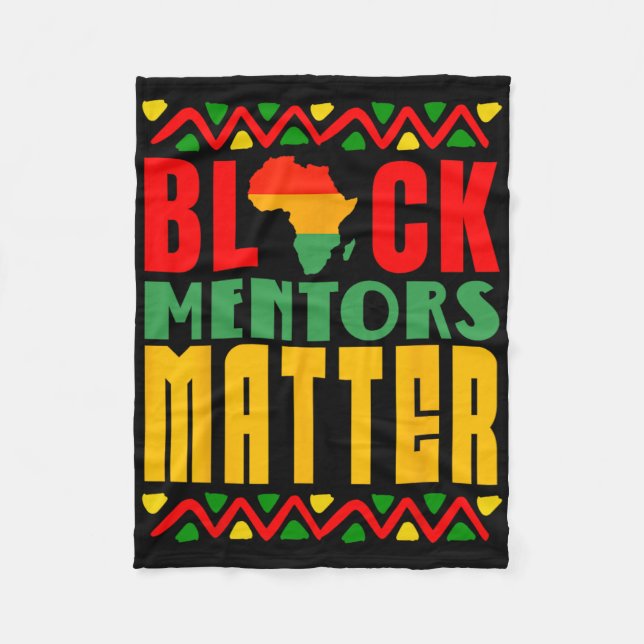 Black Mentors Problem Black History Month For Men  Fleece Blanket (Front)