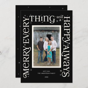 Black Merry Everything and a Happy Always  Holiday Card