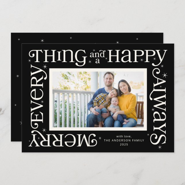 Black Merry Everything and Happy Always Photo Holiday Card (Front/Back)