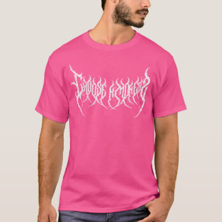 Black Metal  Death Metal Headbanger Choose Kindnes T-Shirt