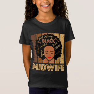Black Midwife Strong Afro African American Women T-Shirt