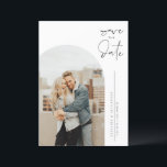 Black Minimalist Calligraphy Photo Save The Date<br><div class="desc">Announce your wedding date to family and friends with this customisable save the date card. It features minimalist calligraphy and an arched photo format. Personalise this minimalist save the date card by adding your photo and wedding details. This photo save the date announcement is also available in other colours.</div>