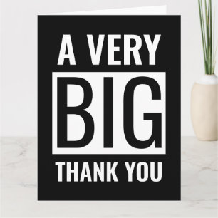 Black Minimalist Large Text A Very Big Thank You
