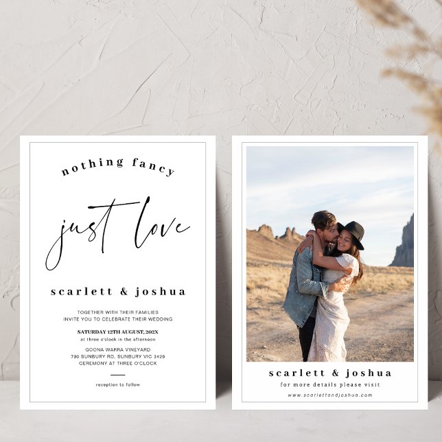 Black Minimalist Nothing Fancy Just Love Wedding Invitation (Minimalist Nothing Fancy Just Love Wedding Invitation, Modern Calligraphy, Photo, Simple Black White)