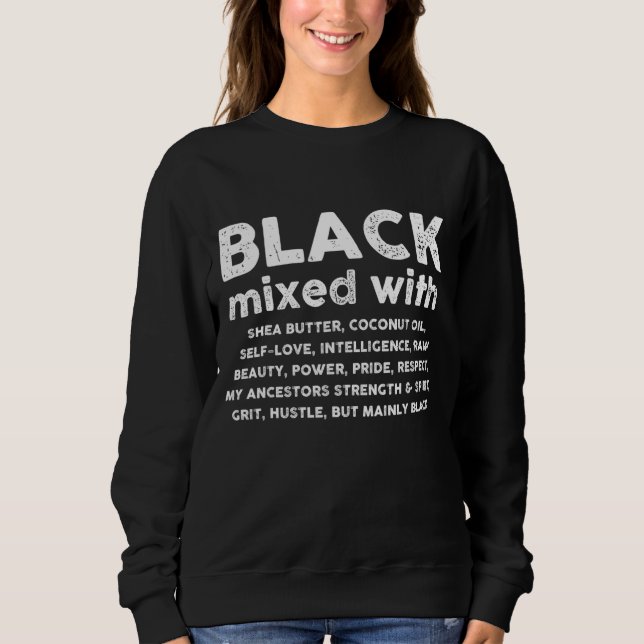 Black Mixed With Shea Butter Afro American Sweatshirt (Front)