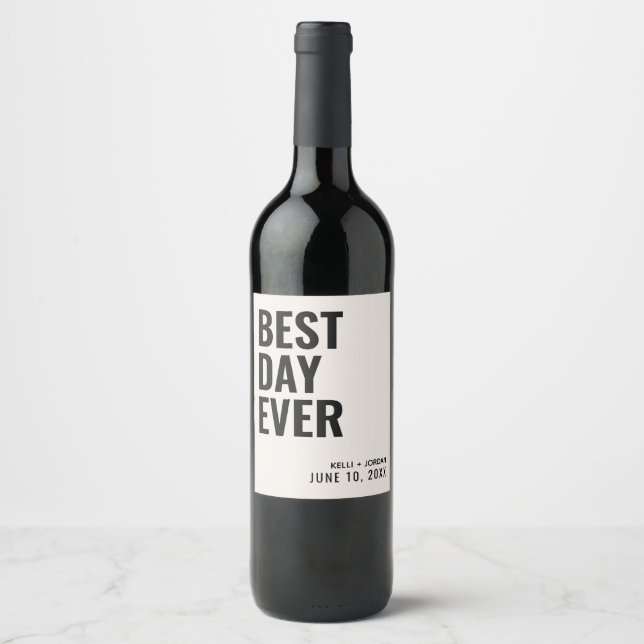 Black Modern Best Day Ever Wedding Wine Label (Front)