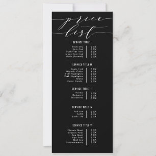 Black Modern Calligraphy Salon Price List 4x9.25 Invitation