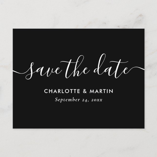 Black Modern Script Wedding Save The Date Postcard (Front)