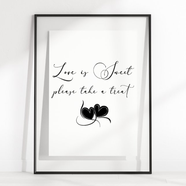 Black Modern Simple Script Wedding Love Is Sweet Poster (Creator Uploaded)