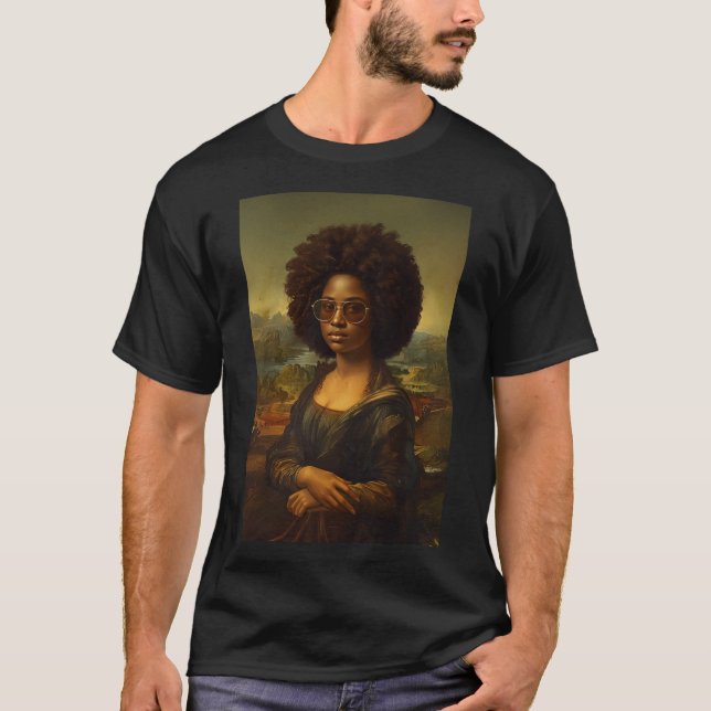 Black Mona Lisa Afro African American Black Histor T-Shirt (Front)