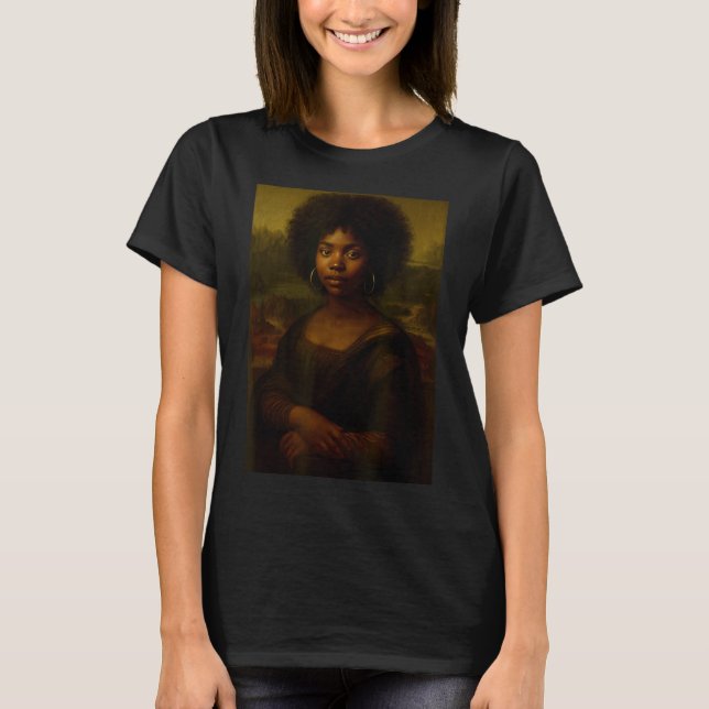 Black Mona Lisa Afro African American Melanin Blac T-Shirt (Front)