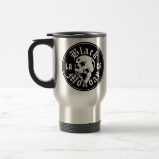 Black Monday Can't Stand You skull travel mug