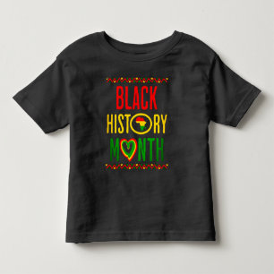 Black Month, Juneteenth, Black History Month Toddler T-Shirt