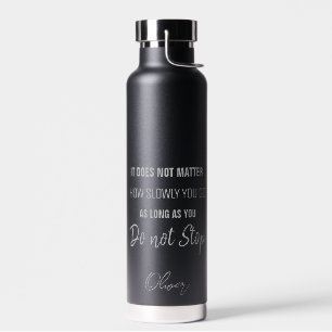 Black motivational quote Confucius Don't stop Water Bottle