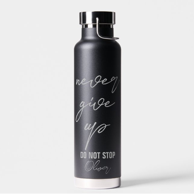 Black motivational quote Never give up Water Bottle (Left)