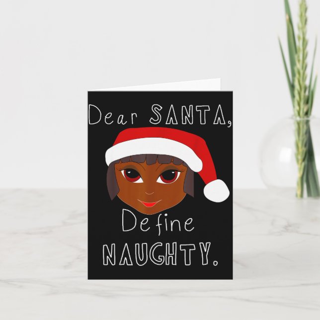 Black Mrs Claus Santa Define Naughty Black Family  Card (Front)