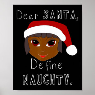 Black mrs claus santa define naughty black family  poster