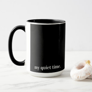 Black Mug My quiet time