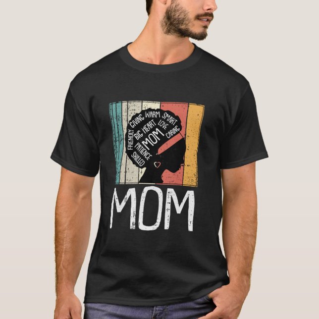 Black Mum Afro Natural Hair Melanin Pride Mama Mum T-Shirt (Front)