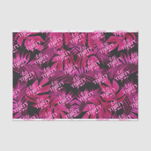 Black Neon Pink Talk Thirty to Me  30th Birthday Tissue Paper