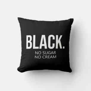 Black No Suger No Cream Black Lives Matter Cushion