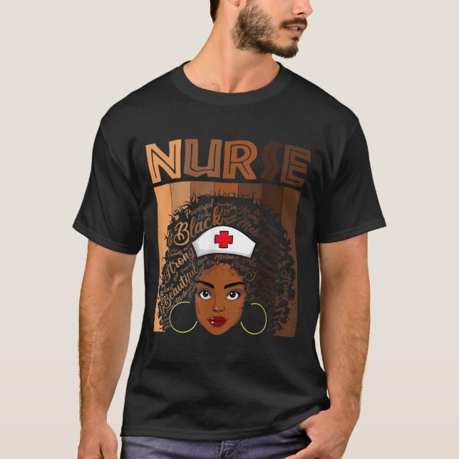 Black Nurse For Women Girls African Melanin Nursin T-Shirt (Front)