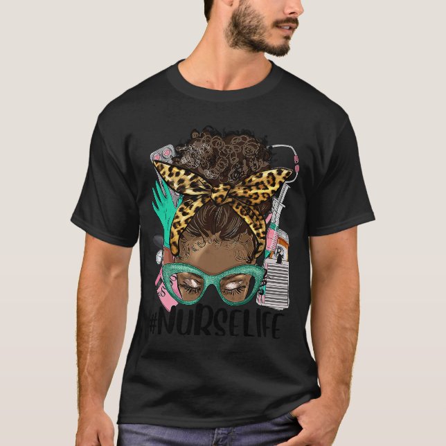 Black Nurse Life Afro Hair Messy Bun Leopard CNA N T-Shirt (Front)