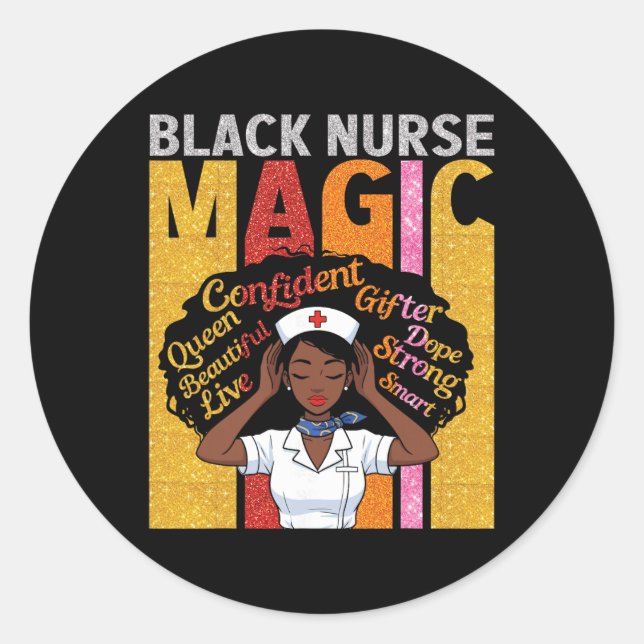 Black Nurse Magic Confident Beautiful Queen Melani Classic Round Sticker (Front)