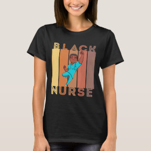 Black Nurse Melanin Male Nurses Women Brown Skin M T-Shirt