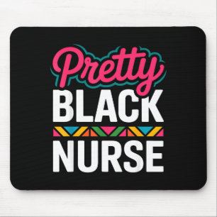 Black Nurse Melanin Woman Black History Month Nurs Mouse Mat