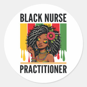 Black Nurse Practitioner Bhm African American Nurs Classic Round Sticker