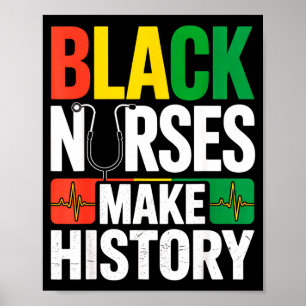 Black Nurses Make History African Pride Quote For  Poster
