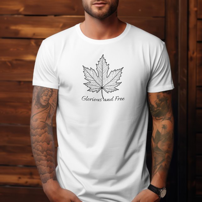 Black On White Glorious and Free Canadian  T-Shirt (Creator Uploaded)