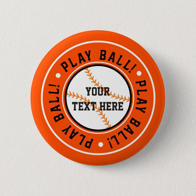 Black Orange BASEBALL PLAY BALL Party Pin BUTTON (Front)