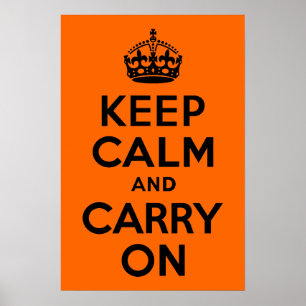 Black Orange Keep Calm and Carry On Poster