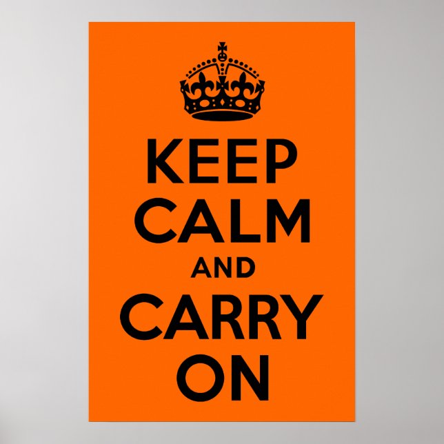 Black Orange Keep Calm and Carry On Poster (Front)
