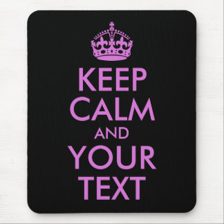 Black Orchid Keep Calm and Your Text Mouse Mat