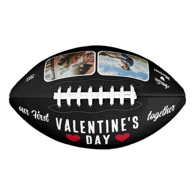 Black Our First Valentine's Day Together 2 Photos  American Football (Front)