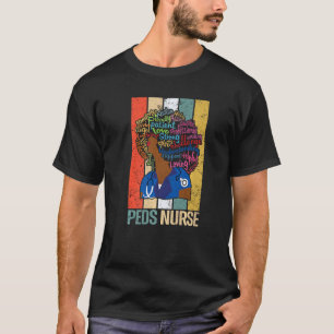 Black Peds Nurse   For African American Melanin Nu T-Shirt