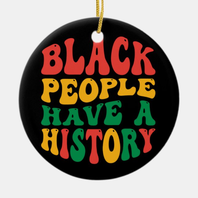 black_people_have_a_history_01 ceramic tree decoration (Front)