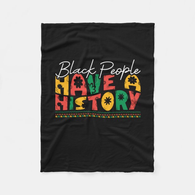 black_people_have_a_history_02 fleece blanket (Front)