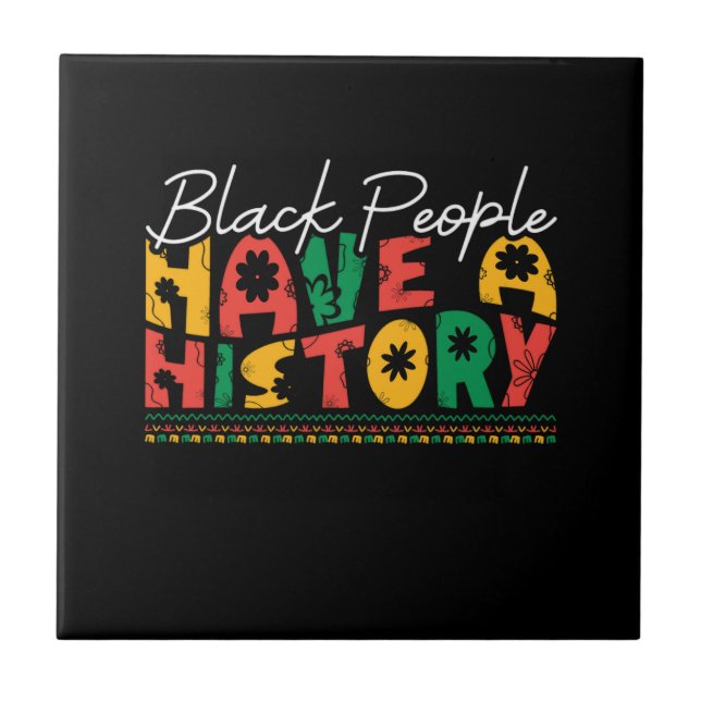 black_people_have_a_history_02 tile (Front)